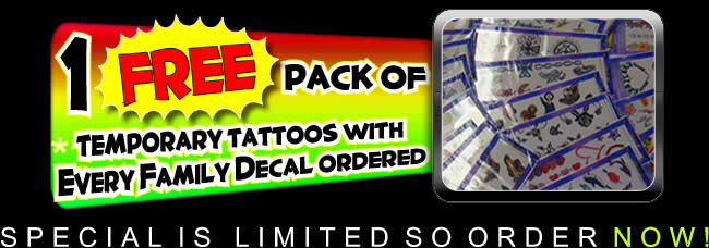 free temp tattoos with every family sticker
