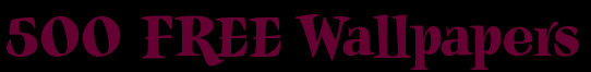 500 Free Wallpapers